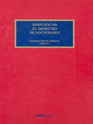 cover image of Simplificar el derecho de sociedades